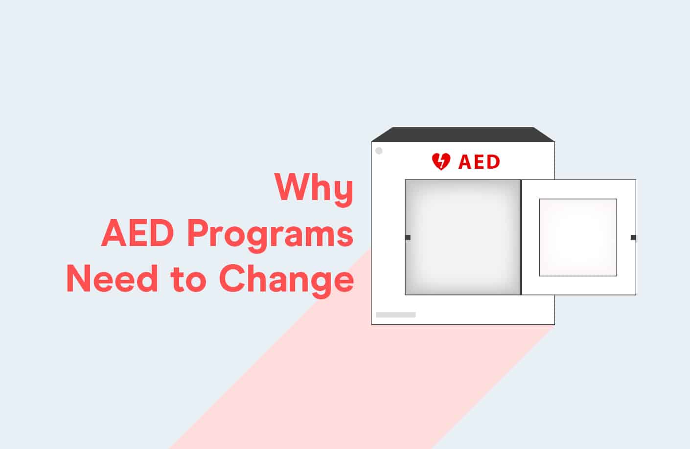 AED Programs Need an Overhaul